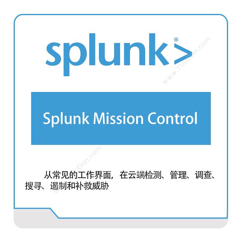 Splunk Splunk-Mission-Control IT运维