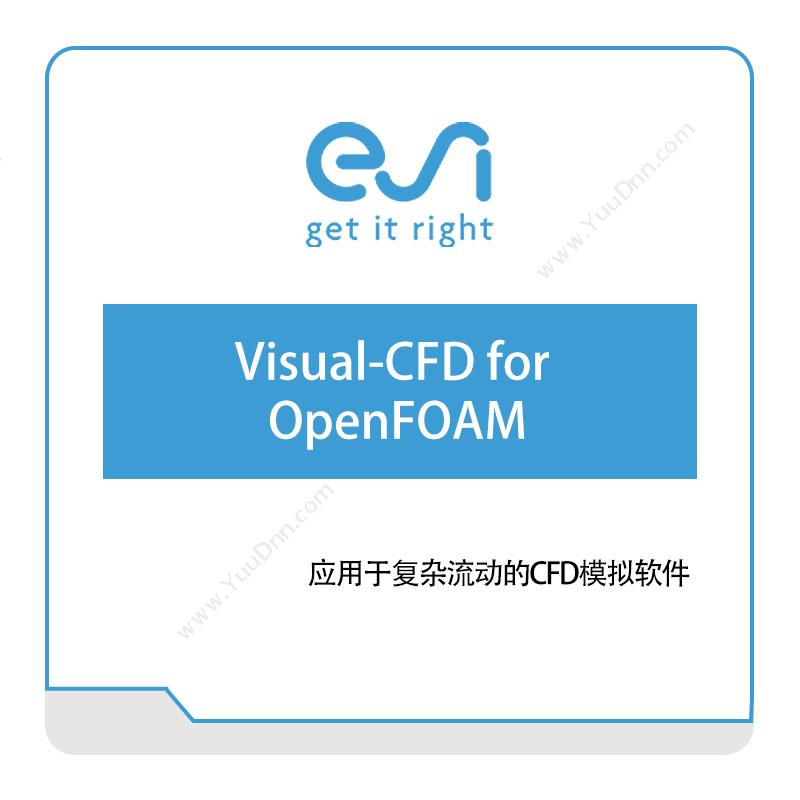 法国ESIVisual-CFD-for-OpenFOAM仿真软件