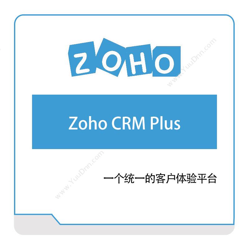 卓豪 ZOHO Zoho-CRM-Plus IT运维