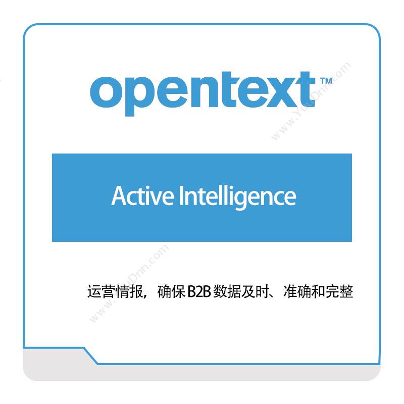 Opentext Active-Intelligence 企业内容管理