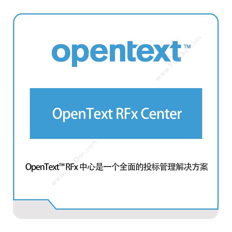 Opentext OpenText-RFx-Center 企业内容管理