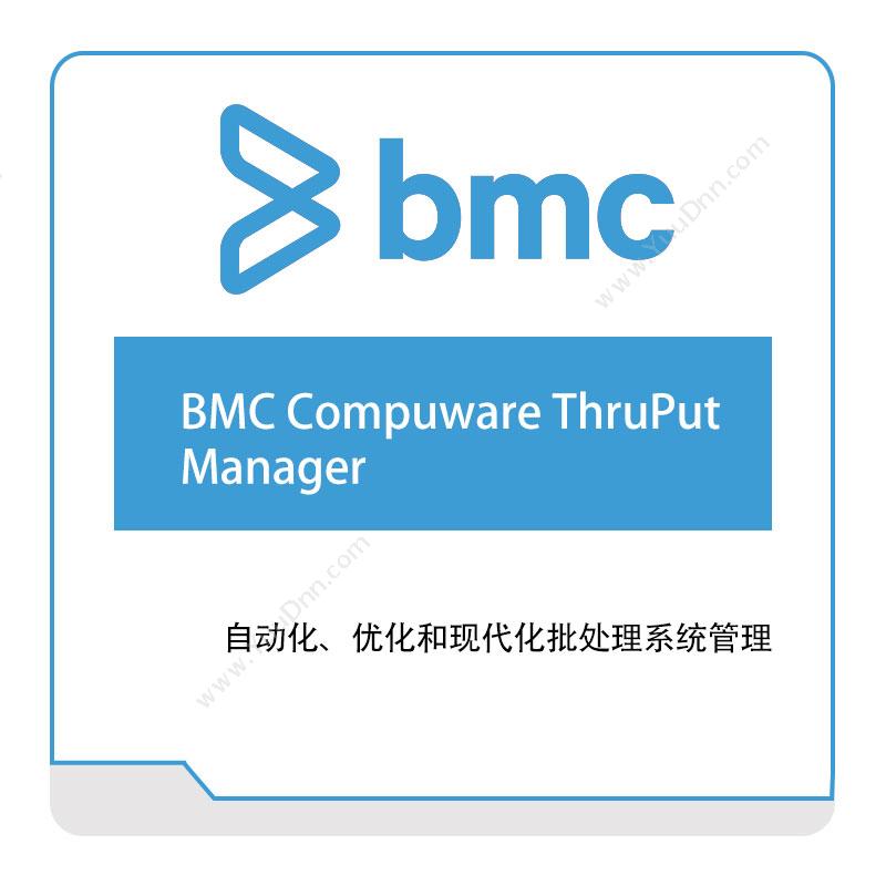 博思软件 BMCBMC-Compuware-ThruPut-ManagerIT运维