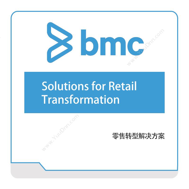 BMC Solutions-for-Retail--Transformation IT运维