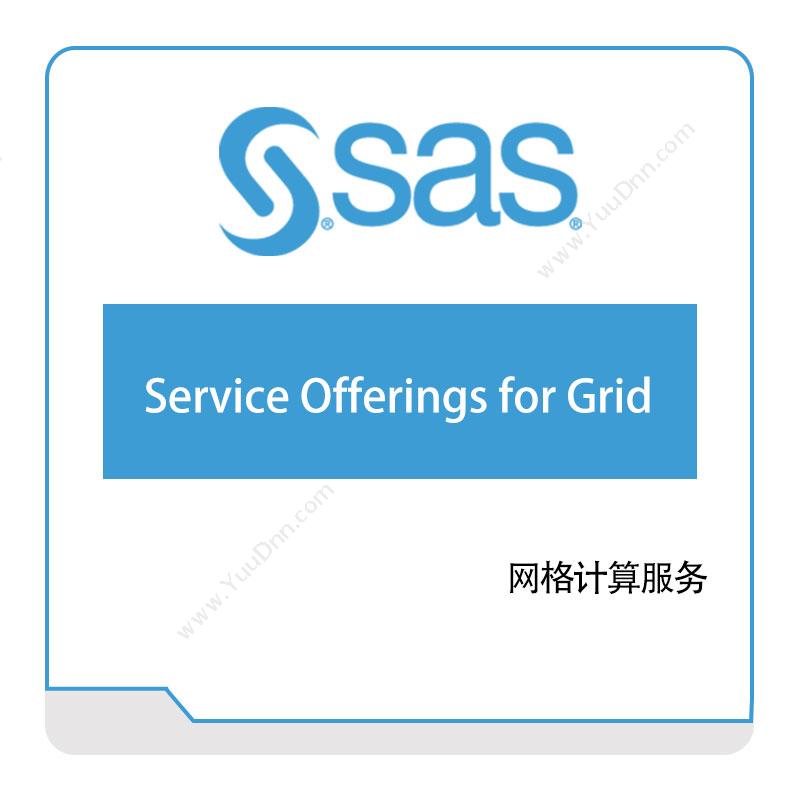 赛仕软件 Service-Offerings-for-Grid 商业智能BI