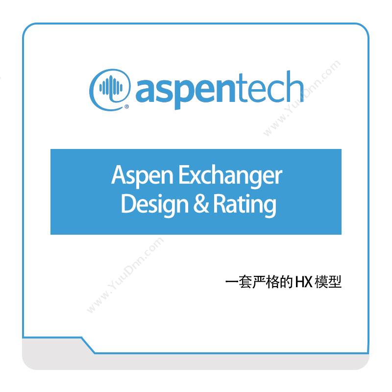 Aspentech Aspen-Exchanger-Design-&-Rating 化工过程仿真